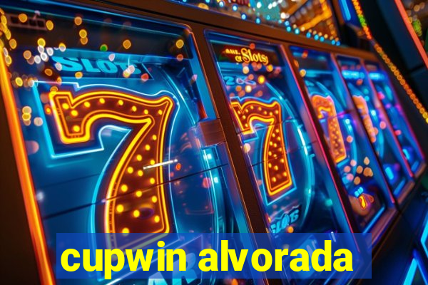 cupwin alvorada